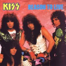 Kiss : Reason to Live